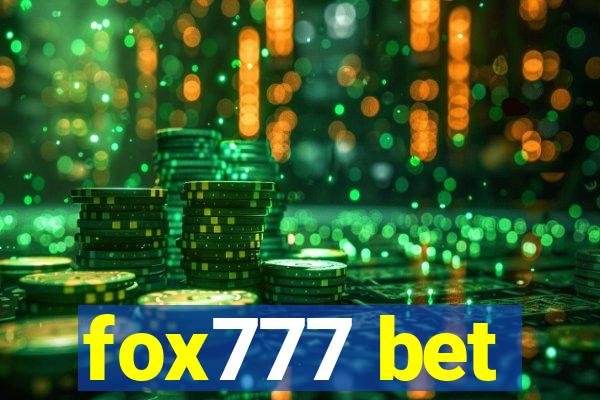 fox777 bet